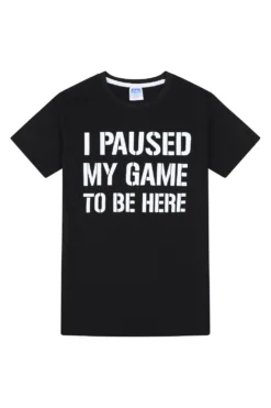 I Paused My Game To Be Here Short Pyjamas -All Ages Fashion PJF 190502 17